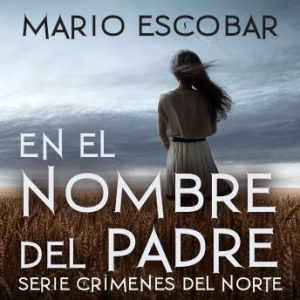 En el nombre del Padre - Audiobook