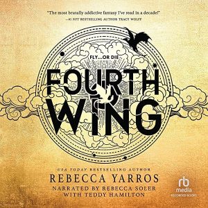 Fourth Wing By Rebecca Yarros-Audiobook