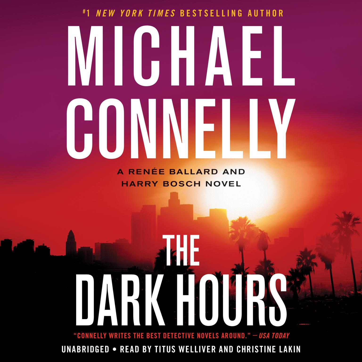 The Dark Hours: A Rene Ballard and Harry Bosch Novel Audiobook