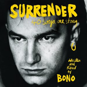 Surrender: 40 Songs, One Story Audiobook
